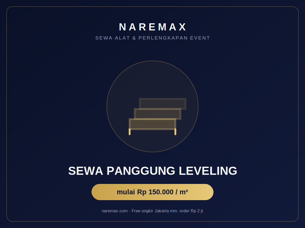 Sewa Panggung Leveling