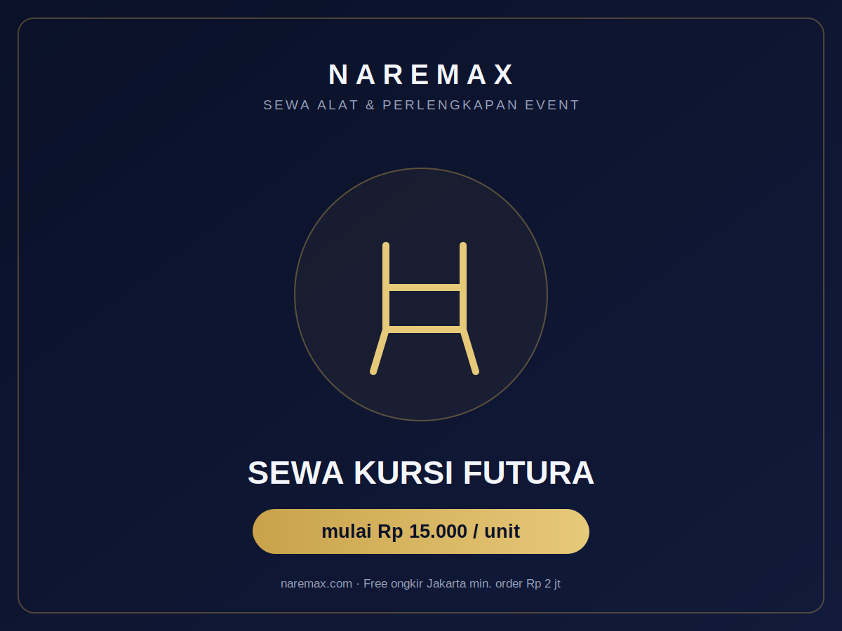 Sewa Kursi Futura