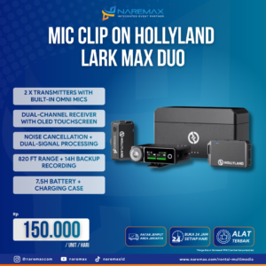 Vendor Sewa Mic Clip On Hollyland Lark Max Duo Murah Jakarta - Vendor Rental Multimedia Murah Terbaik di Jakarta - Naremax Rental Multimedia